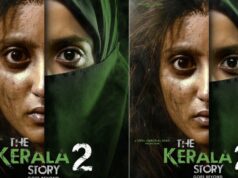 ‘ધ કેરળ સ્ટોરી 2’ 27 ફેબ્રુઆરીએ રિલીઝ નહીં થાય, હાઈકોર્ટે તેના પર પ્રતિબંધ મૂક્યો