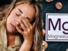 મેગ્નેશિયમની ઉણપઃ શરીરમાં મેગ્નેશિયમની ઉણપ હોય ત્યારે જોવા મળે છે આ 7 સંકેત, ભૂલથી પણ તેને અવગણશો નહીં.