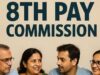 આઠમું પગાર પંચ ક્યારે લાગુ થશે, કર્મચારીઓને એરિયર્સ અને ફિટમેન્ટ ફેક્ટર તરીકે કેટલું મળશે? અહીં બધું વિગતવાર જાણો